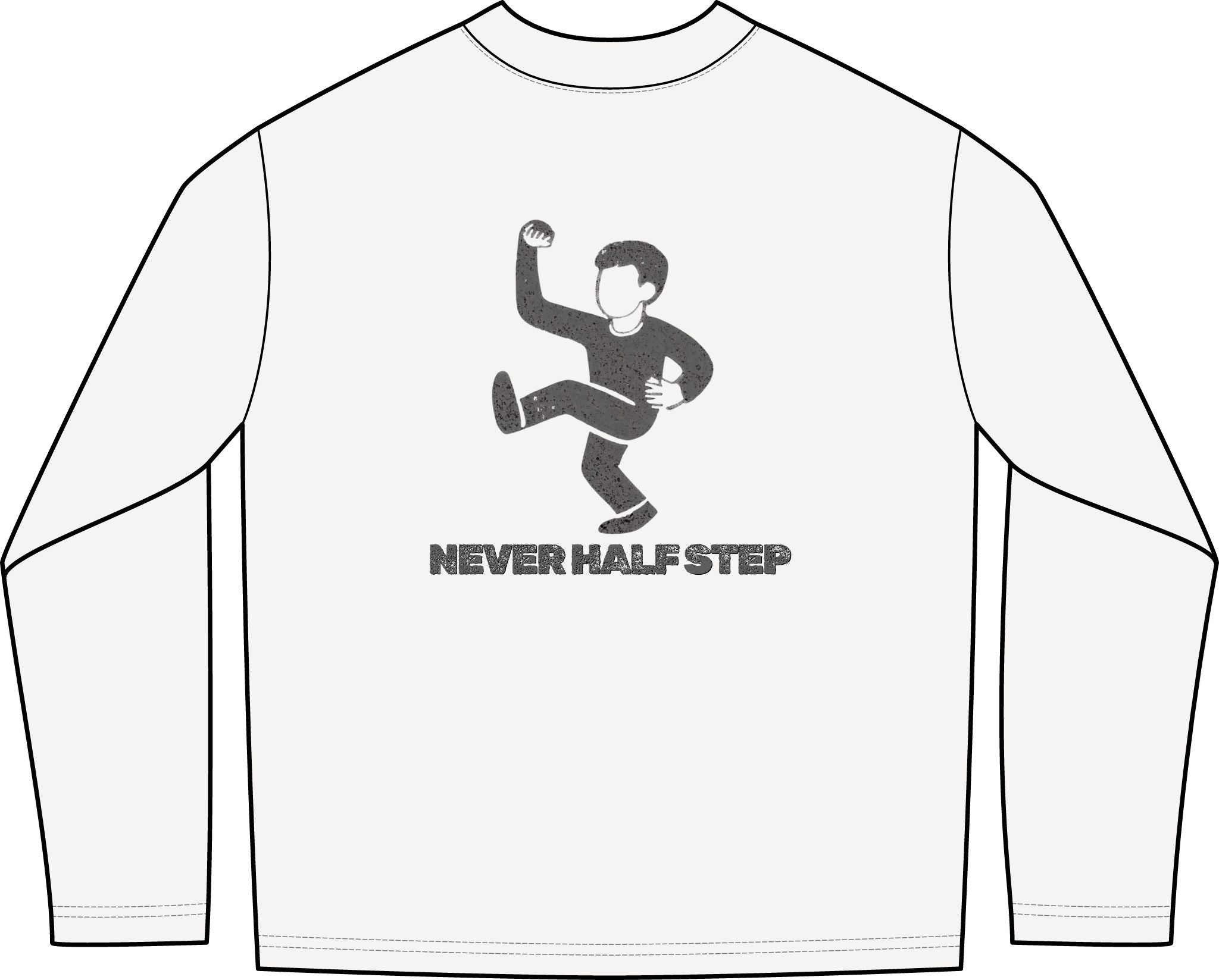 Empty State 'Never Half Step' Long Sleeve Tee | Garment-Dyed Vintage Streetwear